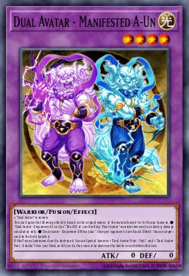 Dual Avatar - Manifested A-Un