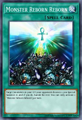 Monster Reborn Reborn